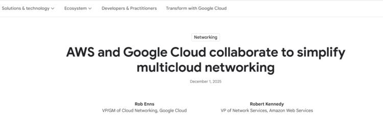 Tangkapan layar pada laman Google mengenai pengumuman resmi kerjasama AWS dan Google Cloud