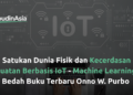 Satukan Dunia Fisik dan Kecerdasan Buatan Berbasis IoT – Machine Learning: Bedah Buku Terbaru Onno W. Purbo